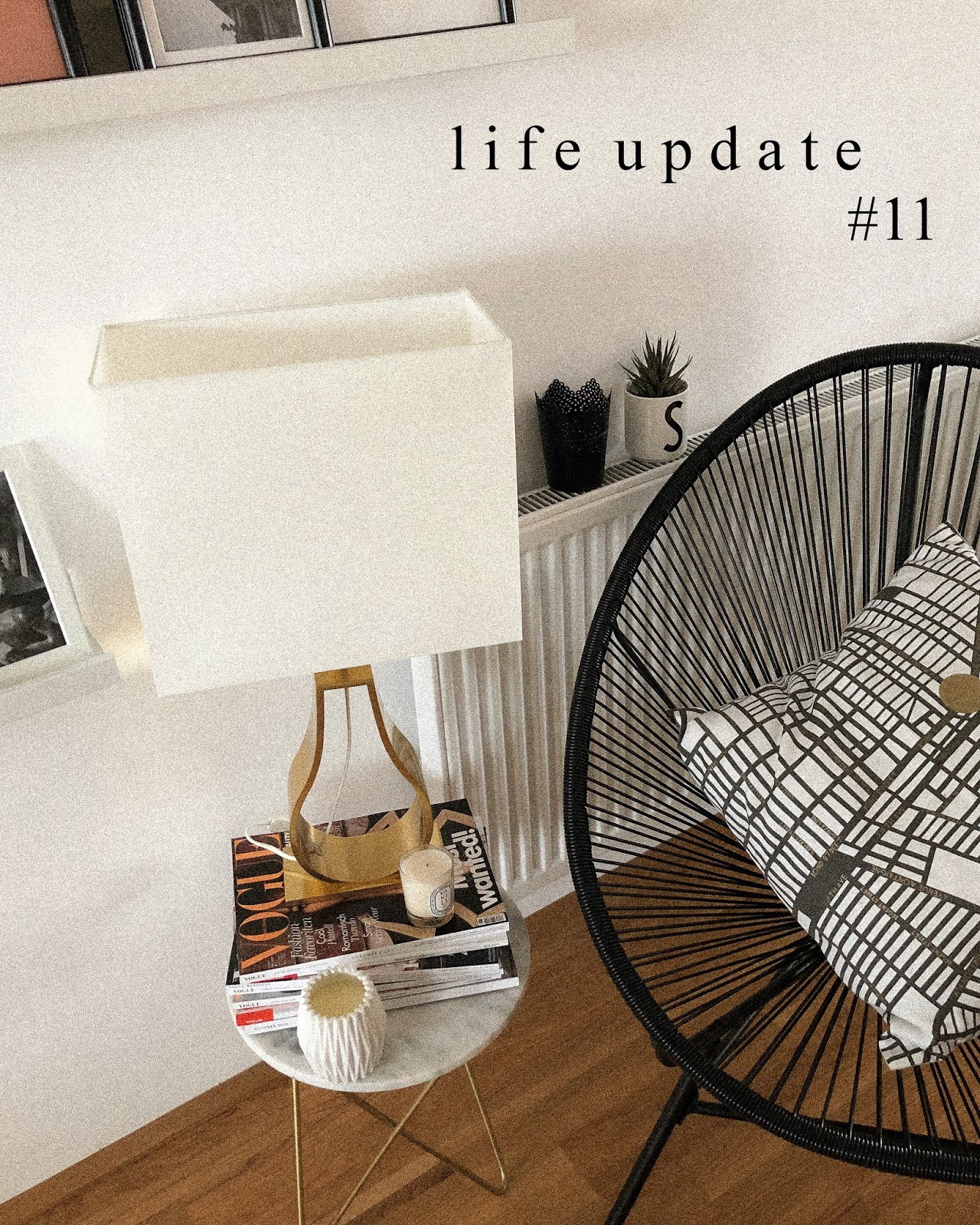 LIFE UPDATE #11